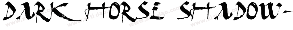 Dark Horse Shadow字体转换